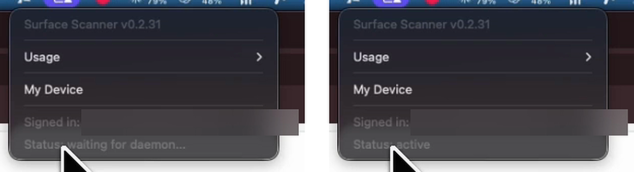 The Surface menu bar menu, first showing Status waiting for daemon, then Status active